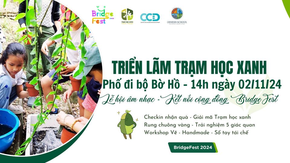 Triển lãm Trạm học xanh - tại lễ hội âm nhạc kết nối cộng đồng Bridgefest